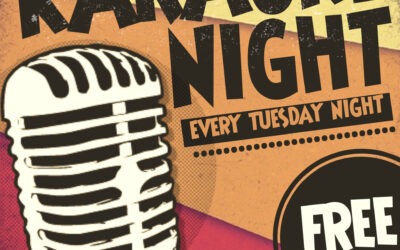 Don’t Miss Our Karaoke Nights Every Tuesday